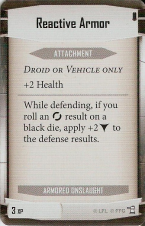 Armored Onslaught card: /images/imperialClassDecks/Armored Onslaught/Reactive Armor.jpg